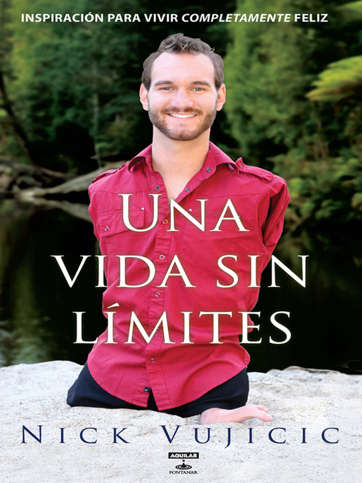 Title details for Una vida sin límites by Nick Vujicic - Wait list